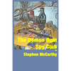 The Demon Rum Spy Club - Paperback