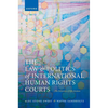 The Law and Politics of International Human Rights Courts: The Dilemma of Effectiveness - Paperback