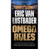 Omega Rules: An Evan Ryder Novel - Mass Market Paperbound