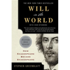 Will in the World: How Shakespeare Became Shakespeare - Paperback