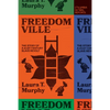 Freedomville: The Story of a 21st-Century Slave Revolt - Paperback