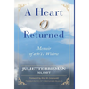 A Heart Returned: Memoir of a 9/11 Widow - Hardcover