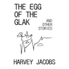 The Egg of the Glak: and other stories - Paperback