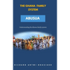 The Ghana Family System Abusua - Hardcover