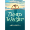 Deep Water - Hardcover