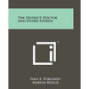 The District Doctor And Other Stories - Paperback