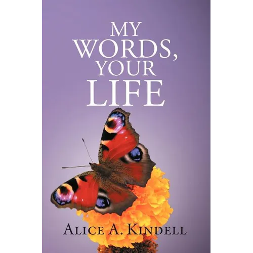 My Words, Your Life - Paperback