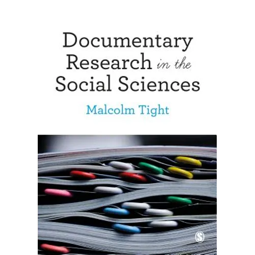 Documentary Research in the Social Sciences - Paperback