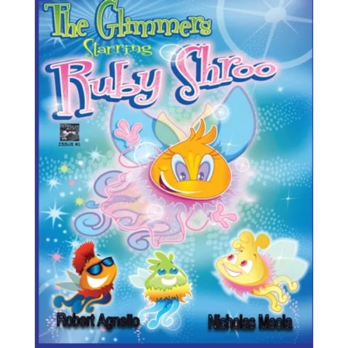The Glimmers Starring Ruby Shroo - Paperback