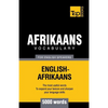 Afrikaans vocabulary for English speakers - 5000 words - Paperback