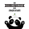 The 2023 Daily Planner for Panda Lovers - Paperback