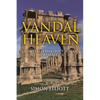 Vandal Heaven: Reinterpreting Post-Roman North Africa - Hardcover