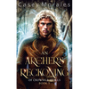 An Archer's Reckoning: An m/m epic fantasy romance adventure - Paperback