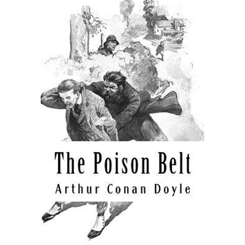 The Poison Belt: Professor Challenger #2 - Paperback
