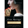 The Asian Mystique: Dragon Ladies, Geisha Girls, & Our Fantasies of the Exotic Orient - Paperback