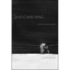 Shadowboxing: Poems & Impersonations - Paperback