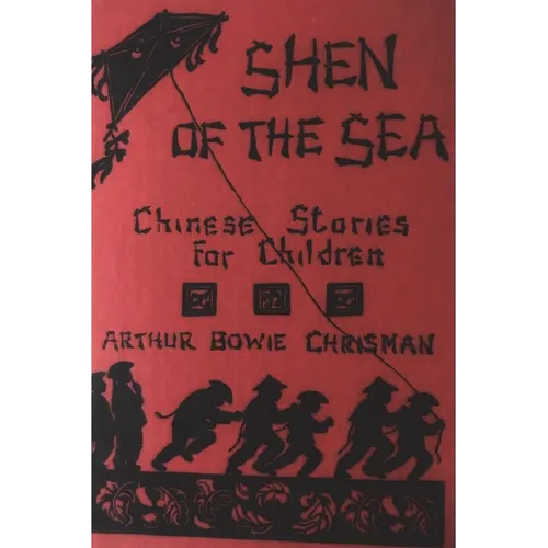 Shen of the Sea: Chinese Stories for Children - Paperback