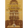 Sparks of Wisdom: from Rabbi Yehonatan Eybeshitz - Hardcover