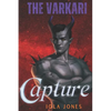 The Varkari: Capture - Paperback