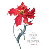 The Book of the Flower: Flowers in Art - Paperback
