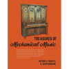 Treasures of Mechanical Music - Paperback