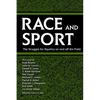 Race and Sport: The Struggle for Equality on and Off the Field - Paperback