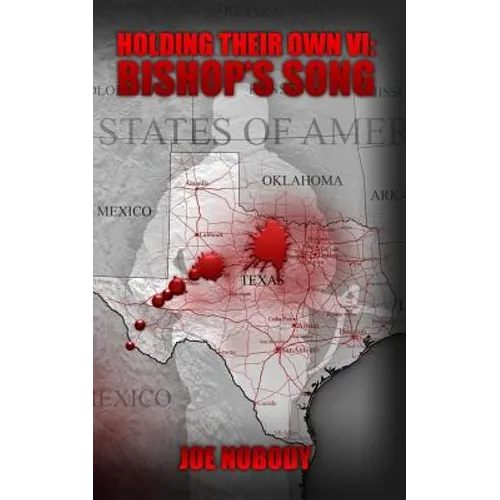 Holding Their Own VI: Bishop's Song - Paperback