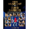 Man Weave Unit For Dumb Barbers: Step-By-Step Secret Techniques Exposed - Paperback