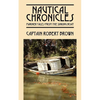 Nautical Chronicles: Mariner Tales from the Sinking Boat - Paperback