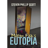 Milton Fisk's Eutopia - Hardcover