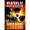 Weapons of Mass Deception - Hardcover