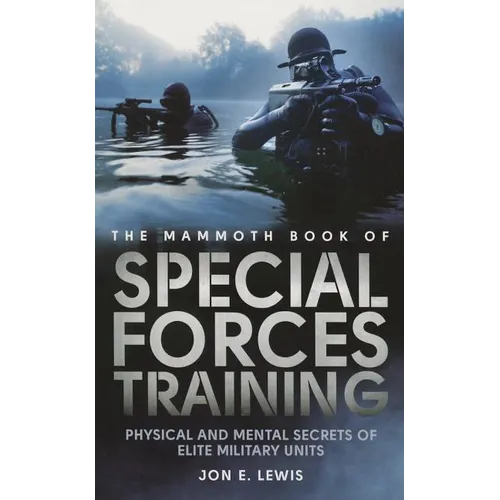 The Mammoth Book of Special Forces Training - Paperback