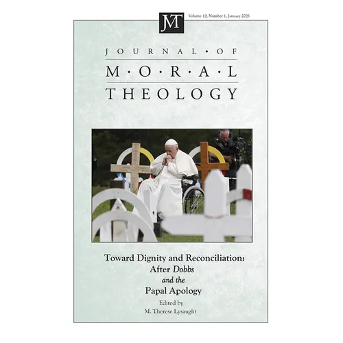 Journal of Moral Theology, Volume 12, Issue 1 - Paperback