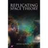 Replicating Space Theory - Paperback