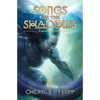 Songs for the Shadows - Paperback