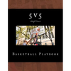 5v5 Basketball Playbook: 50 Half-Court Templates - Paperback