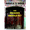 Are Prisons Obsolete? - Paperback