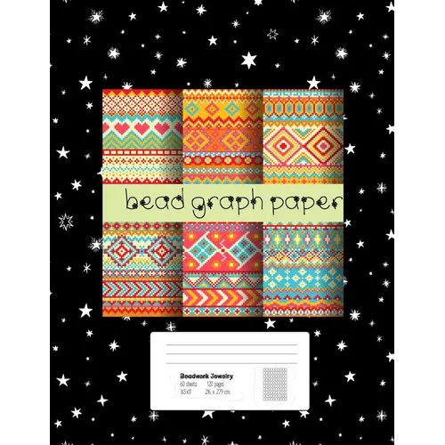 Bead Graph Paper: Graph Paper for Bead Pattern Designs Your Favorite/ Loomed Bead Projects/ Bracelet, Jewelry, Earring, Necklace /8.5"x - Paperback