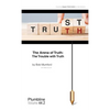 The Arena of Truth: The Trouble with Truth - Paperback