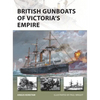 British Gunboats of Victoria's Empire - Paperback