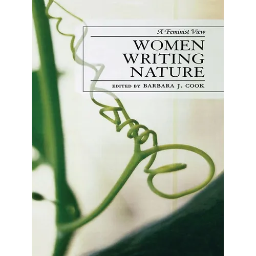 Women Writing Nature: A Feminist View - Paperback