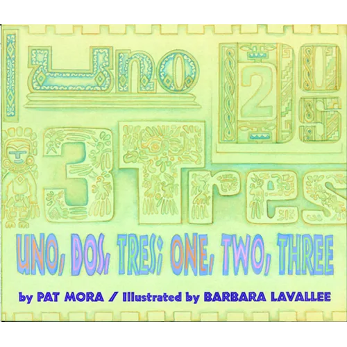 Uno, Dos, Tres / one, two, three - Paperback