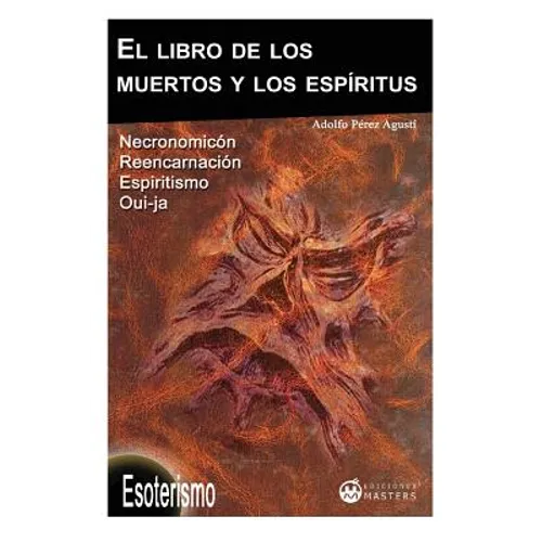 El libro de los muertos y los espiritus - Paperback