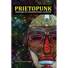 Prietopunk: antología de afrofuturismo caribeño - Paperback