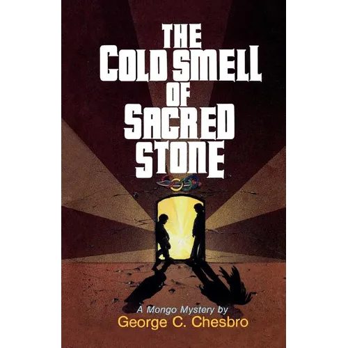 The Cold Smell of Sacred Stone - Paperback