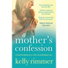 A Mother's Confession: A heartbreaking story with a breathtaking twist - Paperback