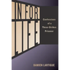 In For Life: Confessions of a Three-Strikes Prisoner - Paperback