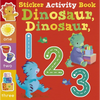 Dinosaur, Dinosaur 123: Sticker Activity Book - Paperback