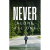 Never alone All one - Paperback