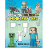 Drawing Chibi Mobs for Minecrafters: A Step-by-Step Guide Volume 1 - Paperback